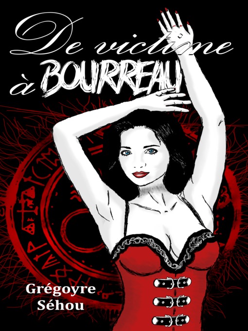 Title details for De victime à bourreau by Grégoyre Séhou - Available